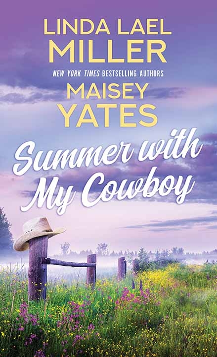 Summer with My Cowboy / Linda Lael Miller